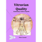 Vitruvian Quality: Establishing a culture of quality - Paperback