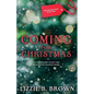 Coming for Christmas - Paperback