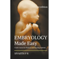 Embryology Made Easy: Crash Course For Medical And Nursing Students - Paperback