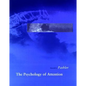 The Psychology of Attention - Paperback