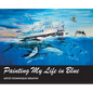 Painting My Life in Blue: Artist Dominique Serafini - Hardcover