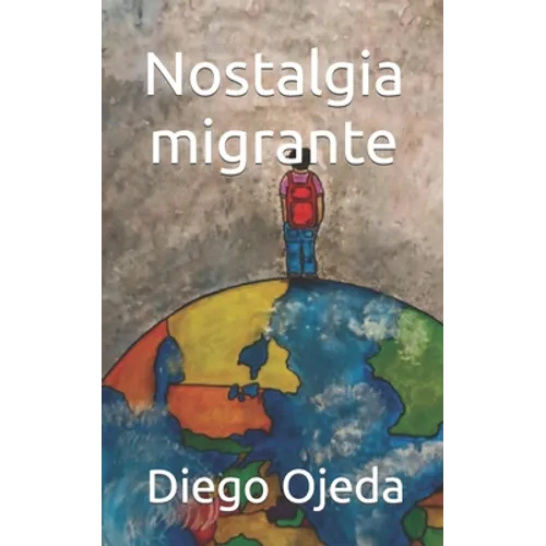 Nostalgia migrante - Paperback