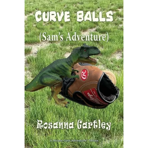 Curve Balls: Sam's Adventure - Paperback