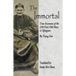 The Immortal: True Accounts of the  250-Year-Old Man, Li Qingyun - Paperback