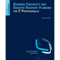 Business Continuity and Disaster Recovery Planning for IT Professionals - Paperback