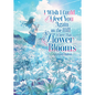I Wish I Could Meet You Again on the Hill Where That Flower Blooms (Light Novel) - Paperback
