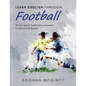 Learn English Through Football - Paperback