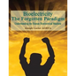 Bioelectricity - The Forgotten Paradigm: Understanding the Human Bioelectrical Machine - Paperback