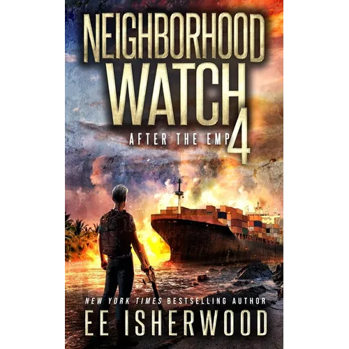 Neighborhood Watch 4: After the EMP - Paperback