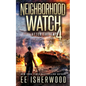 Neighborhood Watch 4: After the EMP - Paperback
