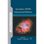 Secondary STEM Educational Reform - Paperback