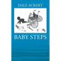 Baby Steps - Paperback