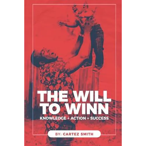 The Will to Win - Paperback