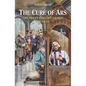 The Cure of Ars: The Priest Who Out-Talked the Devil - Paperback