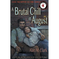 A Brutal Chill in August: A Novel of Polly Nichols, the First Victim of Jack the Ripper - Paperback
