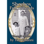 Shoebox Full of Toads: Farewell to Mom - Hardcover