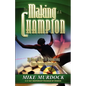 The Making of A Champion - Paperback