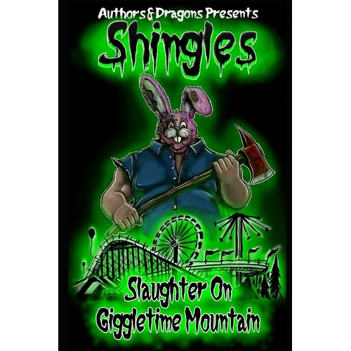 Slaughter on Giggletime Mountain - Paperback