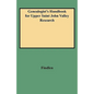 Genealogist's Handbook for Upper Saint John Valley Research - Paperback