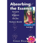 Absorbing the Essence - Paperback