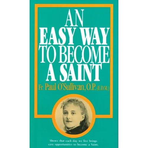 An Easy Way to Become a Saint - Paperback