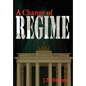 A Change of Regime - Hardcover