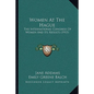 Women At The Hague: The International Congress Of Women And Its Results (1915) - Paperback