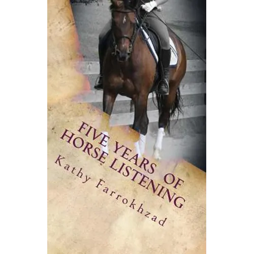5 Years Of Horse Listening - Paperback