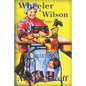 Wheeler & Wilson: A Stitch In Time Sewing Machine Pioneer Series - Paperback