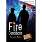 Fire Conditions - Hardcover