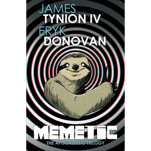 Memetic: The Apocalyptic Trilogy Deluxe Edition - Paperback