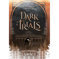 Dark Trials - The Prequel: A Heart-Pounding Mystery-Thriller - Hardcover