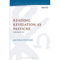 Reading Revelation as Pastiche: Imitating the Past - Paperback