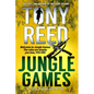 Jungle Games: A Fast-paced Action-Adventure Thriller - Paperback