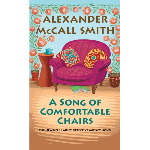 A Song of Comfortable Chairs - Paperback