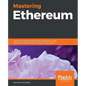 Mastering Ethereum - Paperback