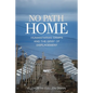 No Path Home: Humanitarian Camps and the Grief of Displacement - Paperback
