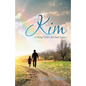 Kim: A Dying Child's Spiritual Legacy - Paperback