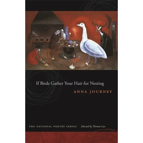 If Birds Gather Your Hair for Nesting - Paperback
