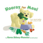 Hooray for Maui: A Very Special Golden with a Story to Tell - Hardcover