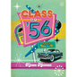 Class of '56 - Paperback