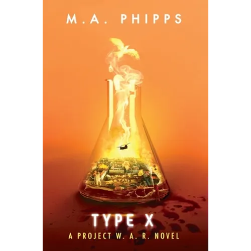 Type X: A Dark Dystopian Thriller - Hardcover