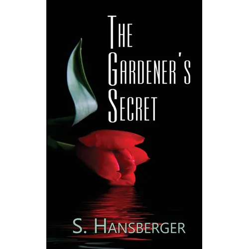 The Gardener's Secret - Paperback