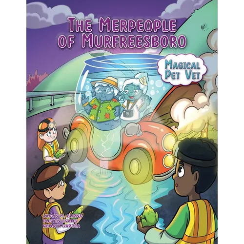 The Merpeople of Murfreesboro - Library Binding