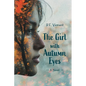 The Girl with Autumn Eyes - Paperback