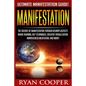 Manifestation: The Science Of Manifestation Through Neuroplasticity, Brain Training, NLP Techniques, Creative Visualization, Mindfuln - Paperback