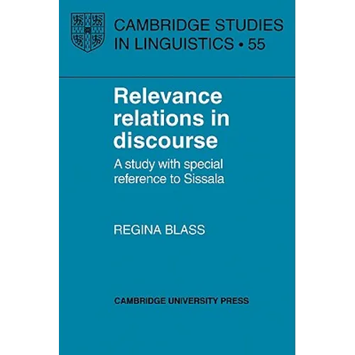 Relevance Relations in Discourse - Paperback