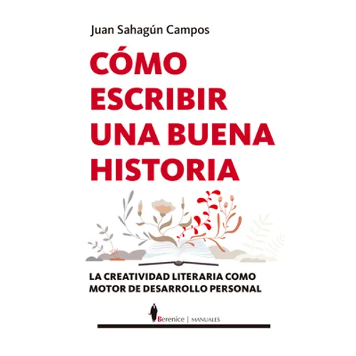Cómo Escribir Una Buena Historia - Paperback