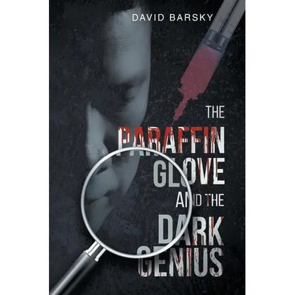 The Paraffin Glove And The Dark Genius - Paperback