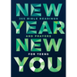 New Year, New You: 365 Bible Readings and Prayers for Teens - Hardcover